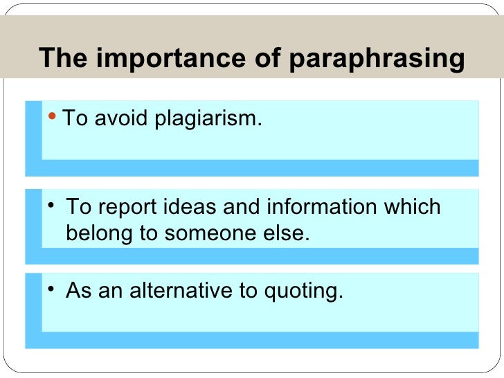 importance of paraphrasing