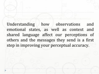 Kindly Send Perceptions Chapter 2 (perception of others) | PPT
