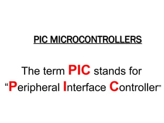 Chapter 2 PIC -MicroController_____ B.ppt