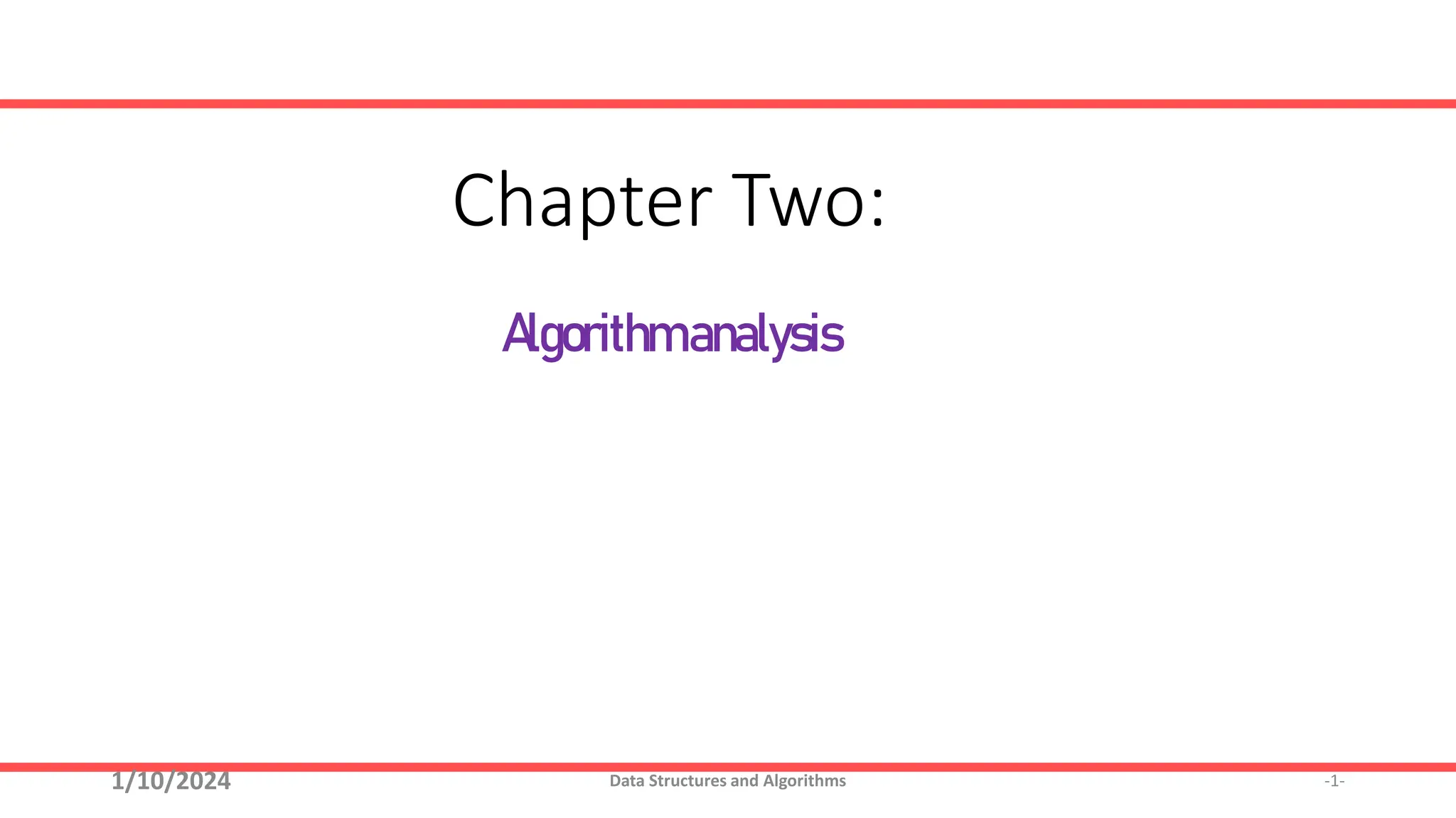 Data Structure and Algorithm chapter two, This material is for Data ...