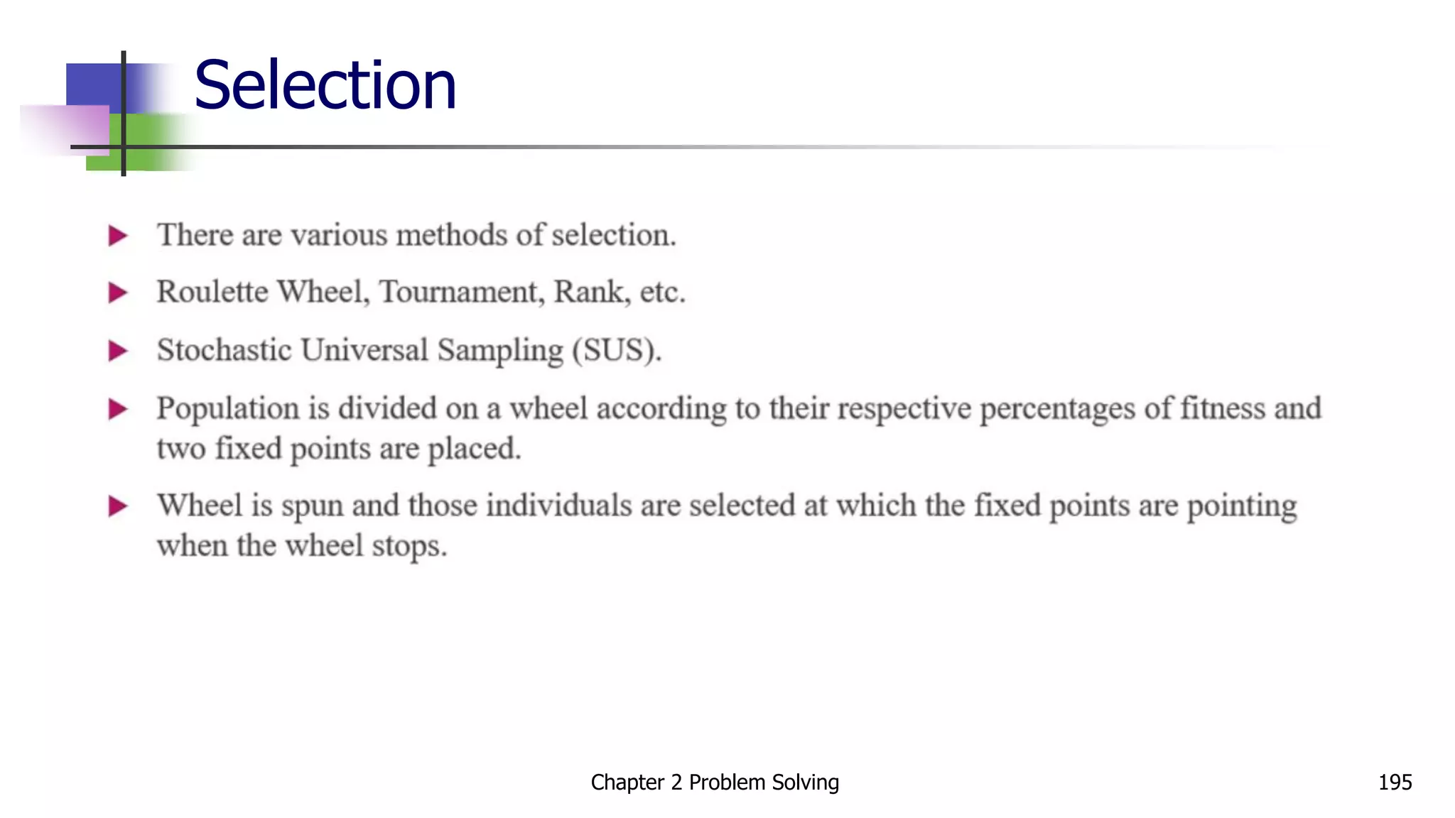 Selection
Chapter 2 Problem Solving 195
 