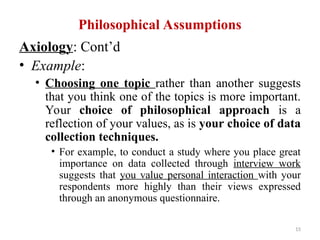 Chapter 2( Research Philosophies & Paradigms).ppt is very vital ...