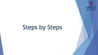 Steps by Steps
 