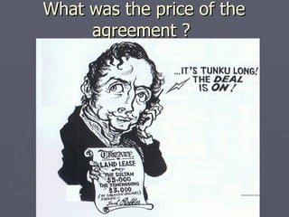 What was the price of the agreement ?  