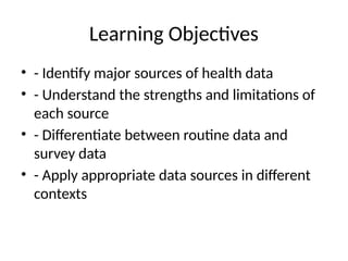 Routine Data Chapter2_Sources_of_Health_Data plan.pptx