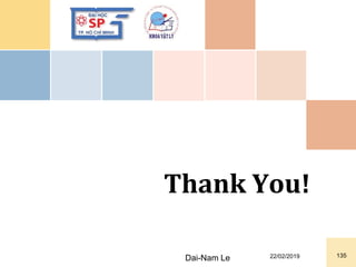 Dai-Nam Le 22/02/2019 135
Thank You!
 