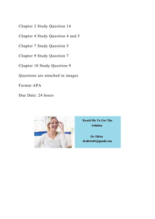 Chapter 2 Study Question 14Chapter 4 Study Question 4 and 5C.docx