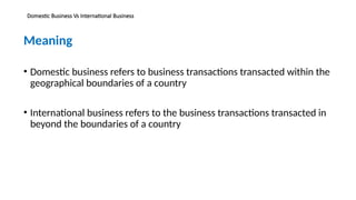 Chapter 2 The Nature of International Business.pptx