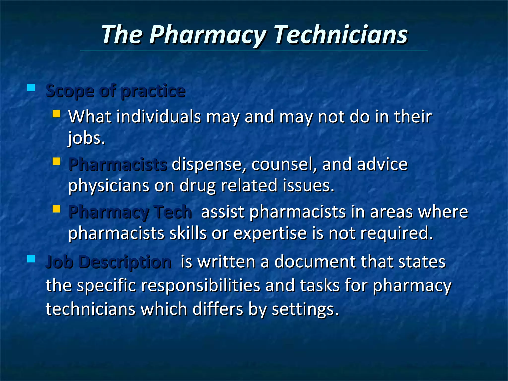 Chapter 2 the pharmacy technician | PPT