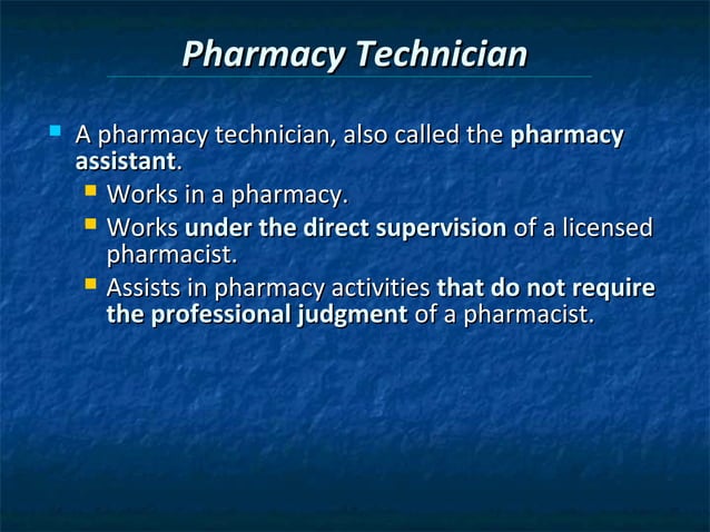 Chapter 2 the pharmacy technician | PPT | Pharmaceutical Industry ...