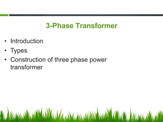 Chapter 2 three-phase-transformers.pptx | Science