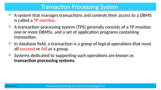 Comprehensive Overview of Transaction Processing Concepts in Advanced ...