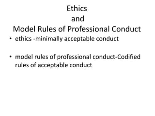 Model Rules Chapter 2 two ethics civ lit 2 | PPTX
