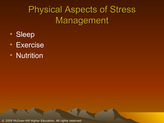Physical Aspects of Stress Management Sleep Exercise Nutrition 