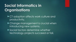 Socio Informatics Coding Chapter 3-1 - Social Informatics - Introduction.pptx