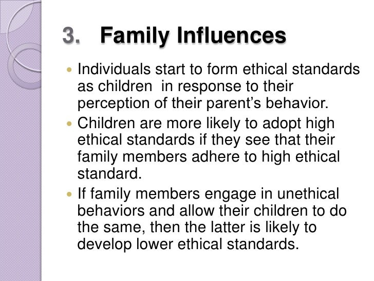 Factors Influencing Ethical Behavior