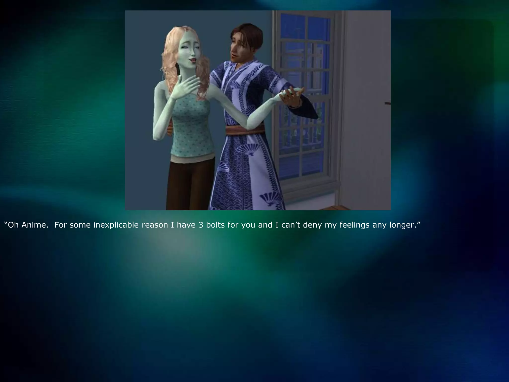 “Oh Anime.  For some inexplicable reason I have 3 bolts for you and I can’t deny my feelings any longer.”