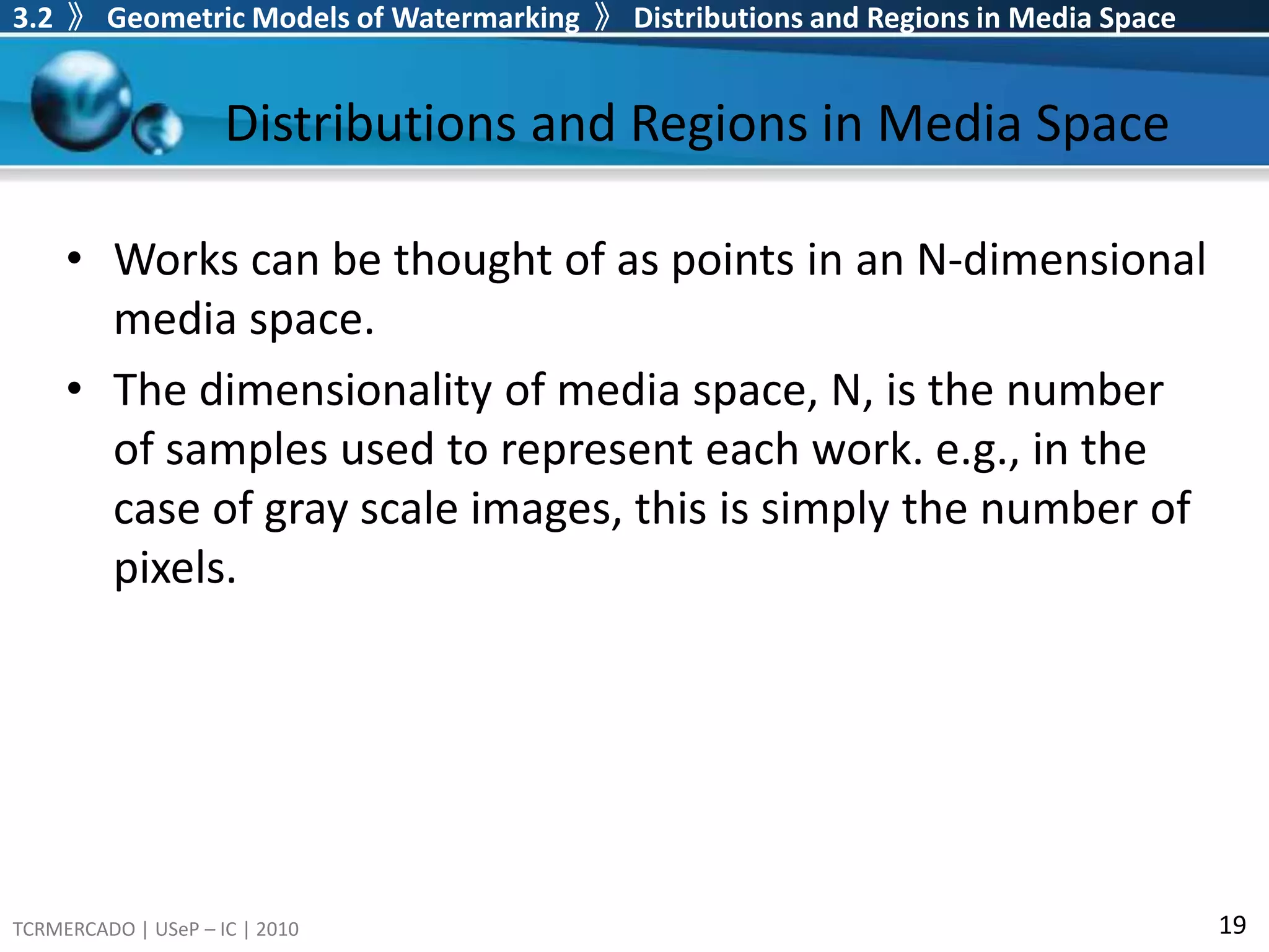 3.2  》Communication-Based Models of Watermarking 》Basic ModelInformed DetectorWatermark  EmbedderWatermark  DetectorFig. 3.4 Watermarking system with a simple informed detector mapped into communications model(wa: Added pattern, Co: Original cover work, cw: watermarked version of the work, cwn: noisy watermarked work)Watermarking is viewed as a transmission channel through which the watermark message is communicated. The cover work is part of that channel.