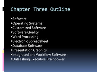 Chapter Three OutlineSoftware