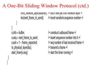 A One-Bit Sliding Window Protocol (ctd.) 