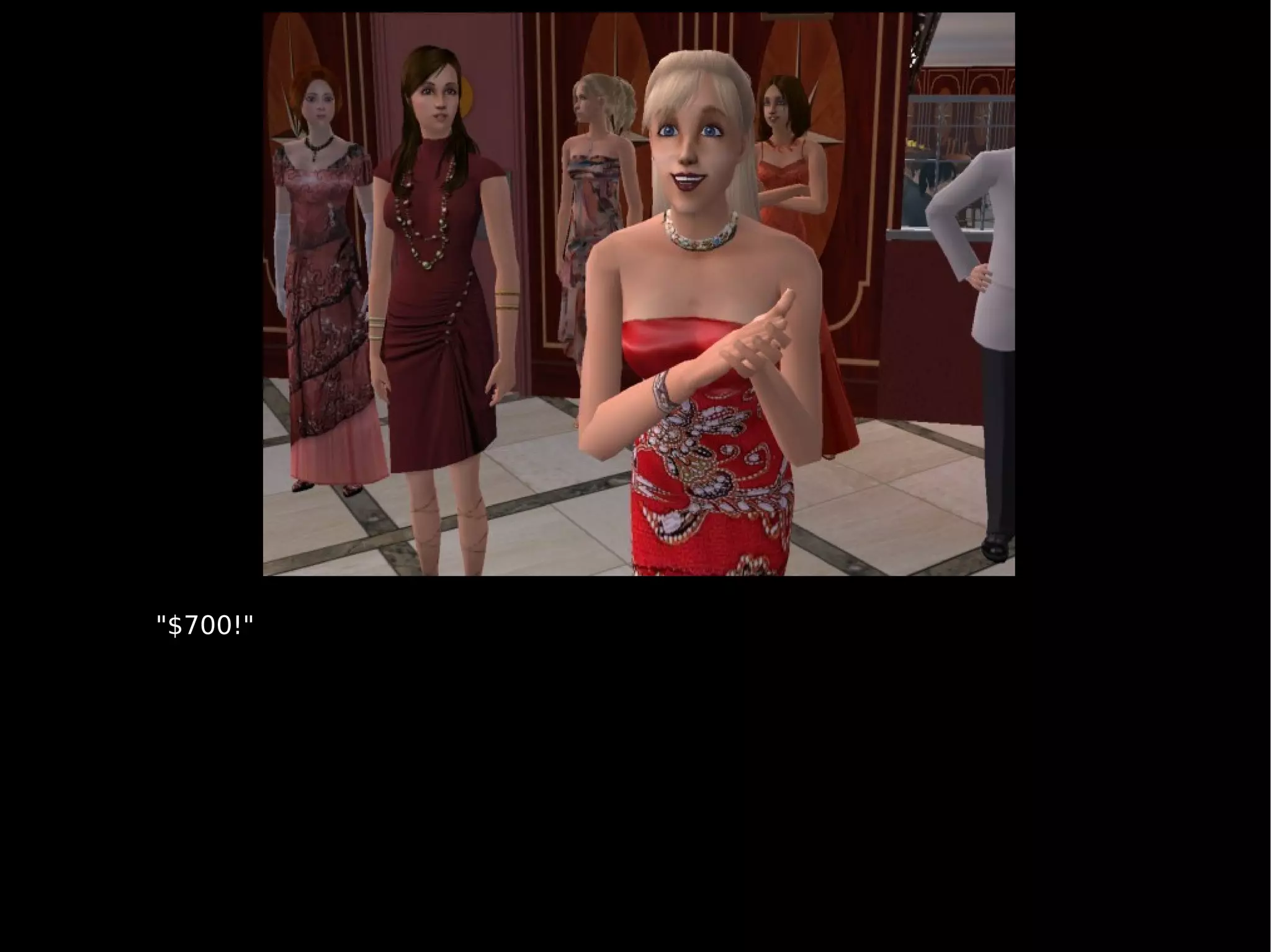 "$700!" 
