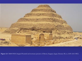 11Figure 3.4  IMHOTEP, Stepped Pyramid and mortuary precinct of Djoser, Saqqara, Egypt, Dynasty III, ca. 2630–2611 BCE.