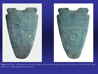 8Figure 3-2  Palette of King Narmer (left, back; right, front), from Hierakonpolis, Egypt, Predynastic, ca. 3000–2920 BCE. Slate, approx. 2’ 1” high. Egyptian Museum, Cairo.