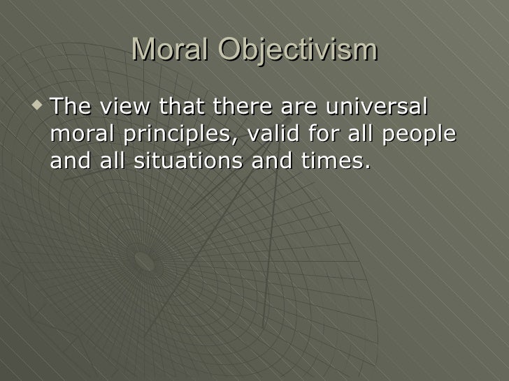 What is moral objectivism?