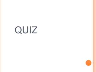 QUIZ
 