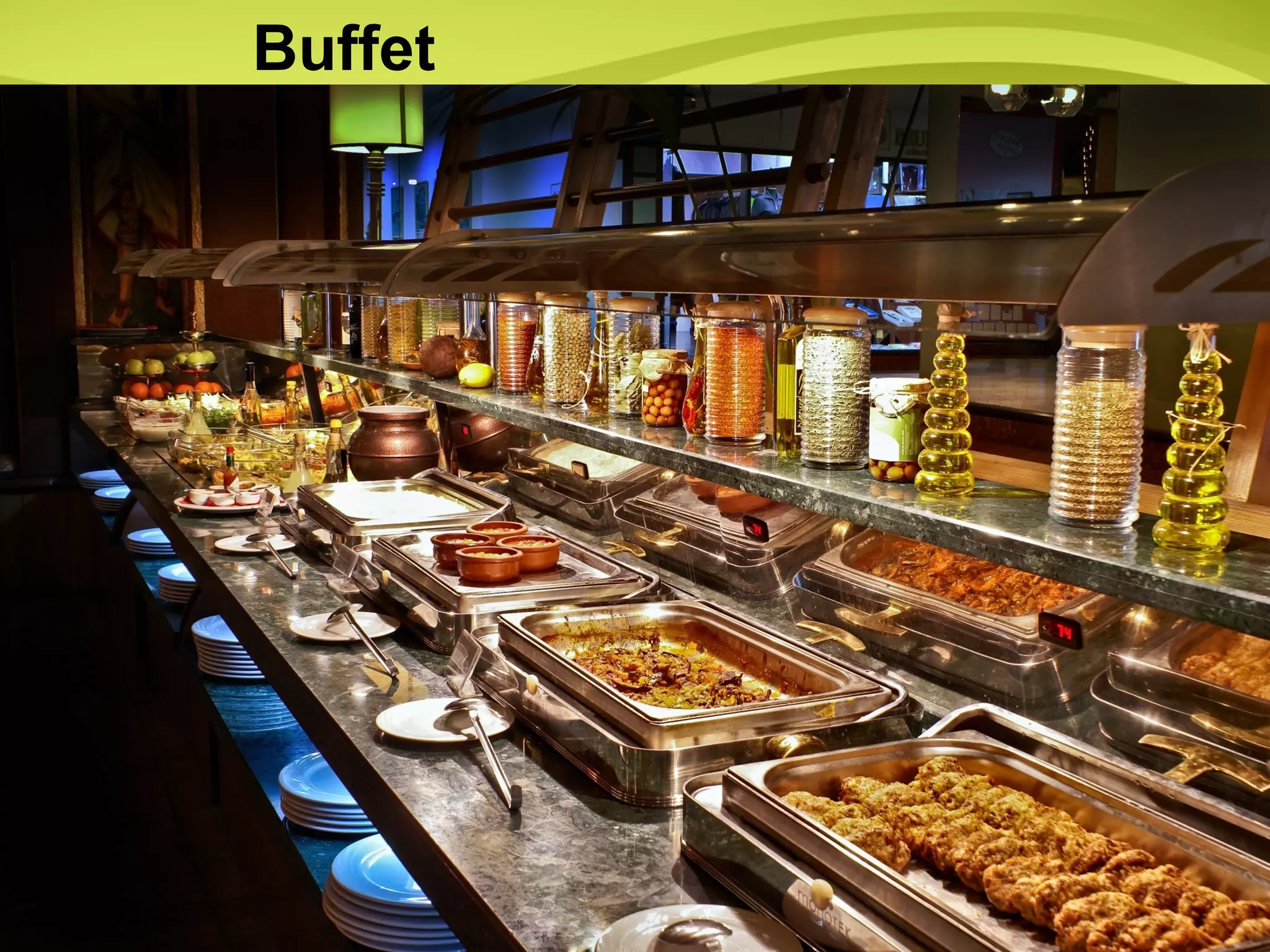 Buffet 
 