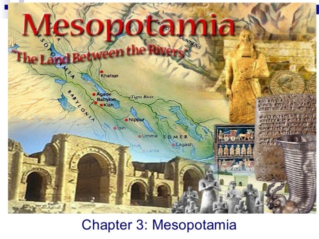 Chapter 3: Mesopotamia
 