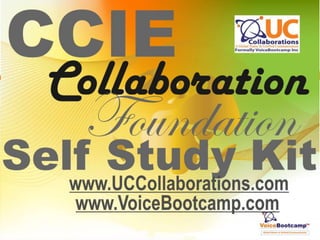 1
CCIE VOICE
Study Guide
v3.1
 