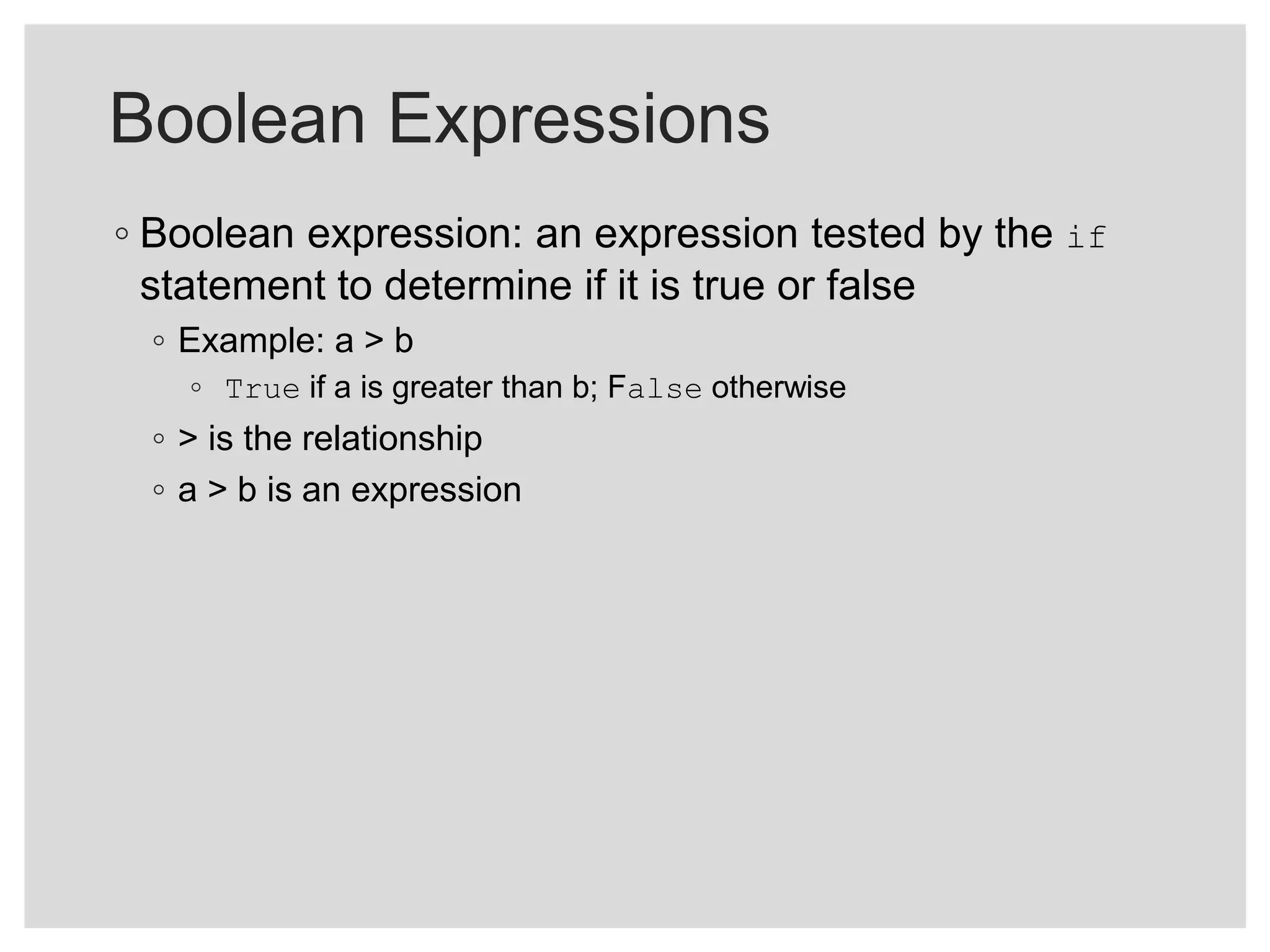 Decision Structures and Boolean Logic
