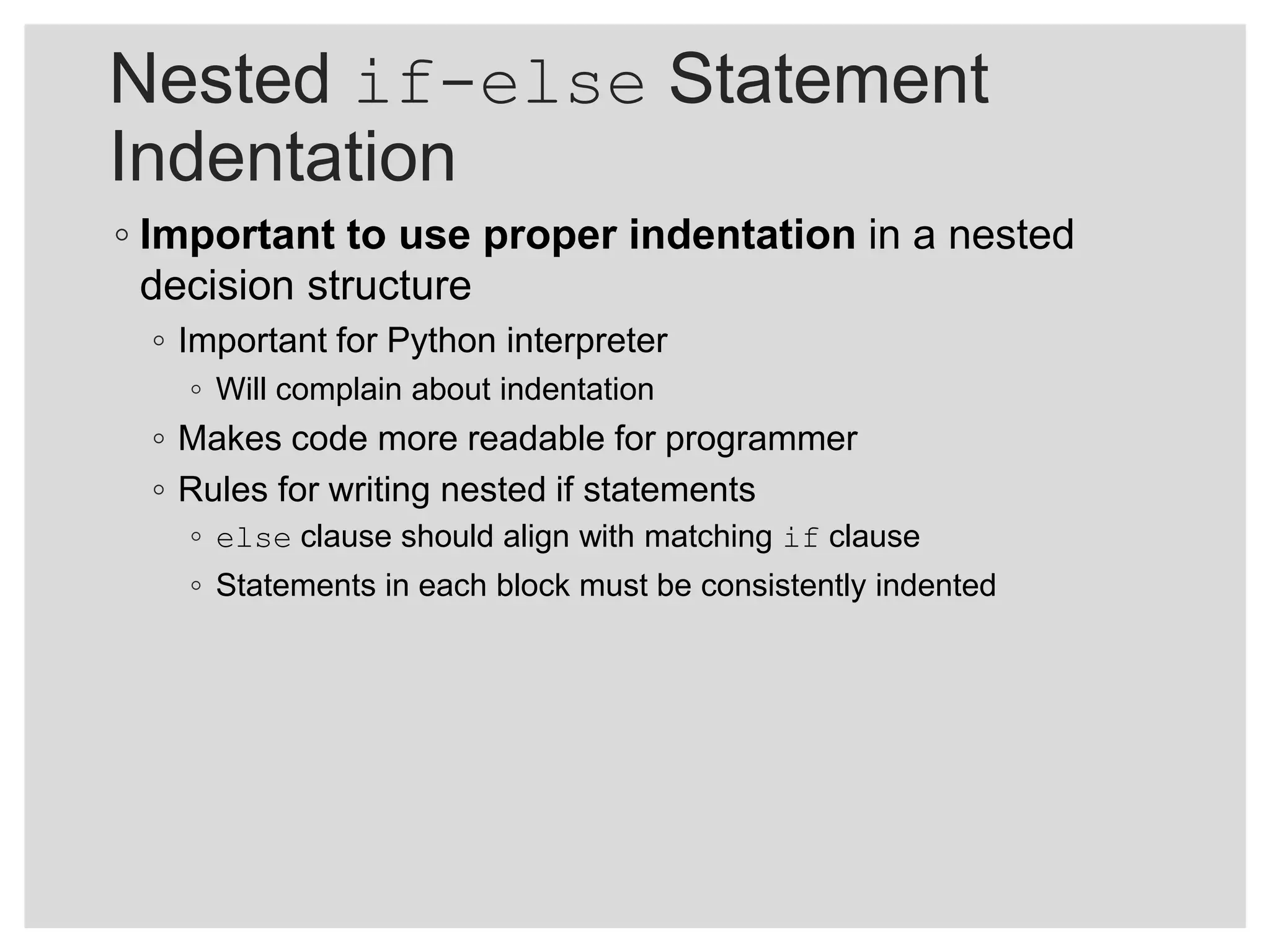 Decision Structures and Boolean Logic
