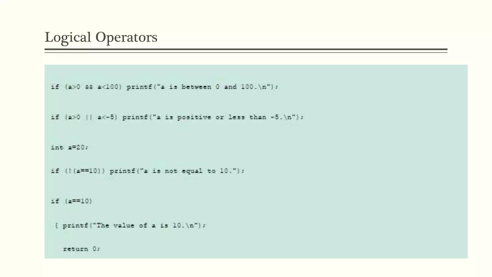Logical Operators
 