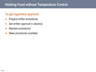 Service Staff Guidelines for Serving Food
Handling dishes and glassware
Correct
Incorrect
7-16
 