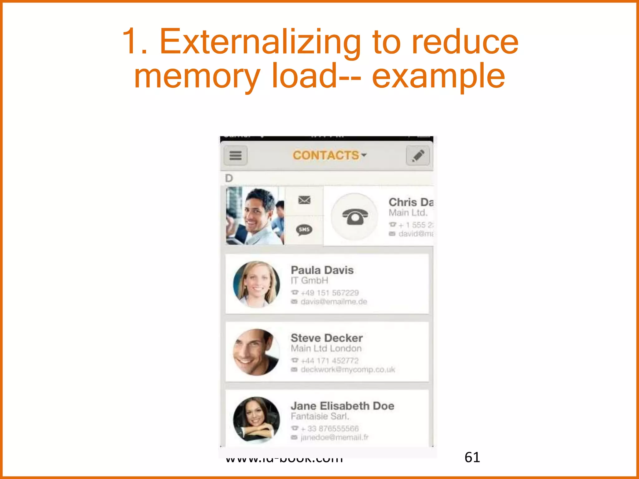 www.id-book.com 61
1. Externalizing to reduce
memory load-- example
 