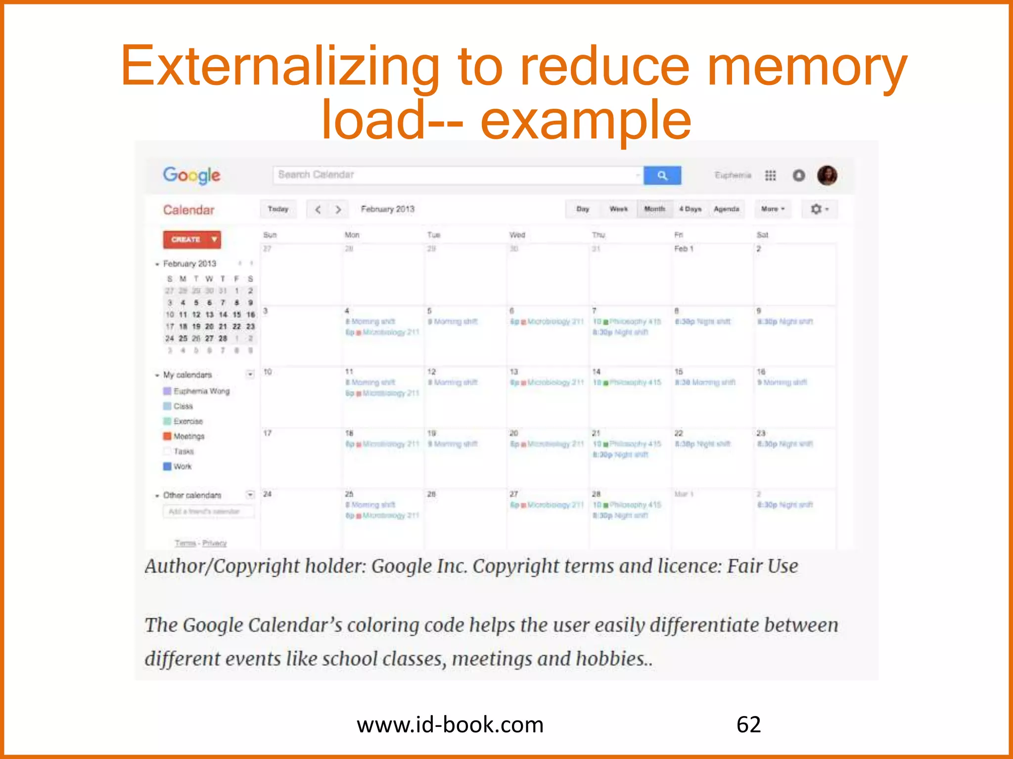 www.id-book.com 62
Externalizing to reduce memory
load-- example
 
