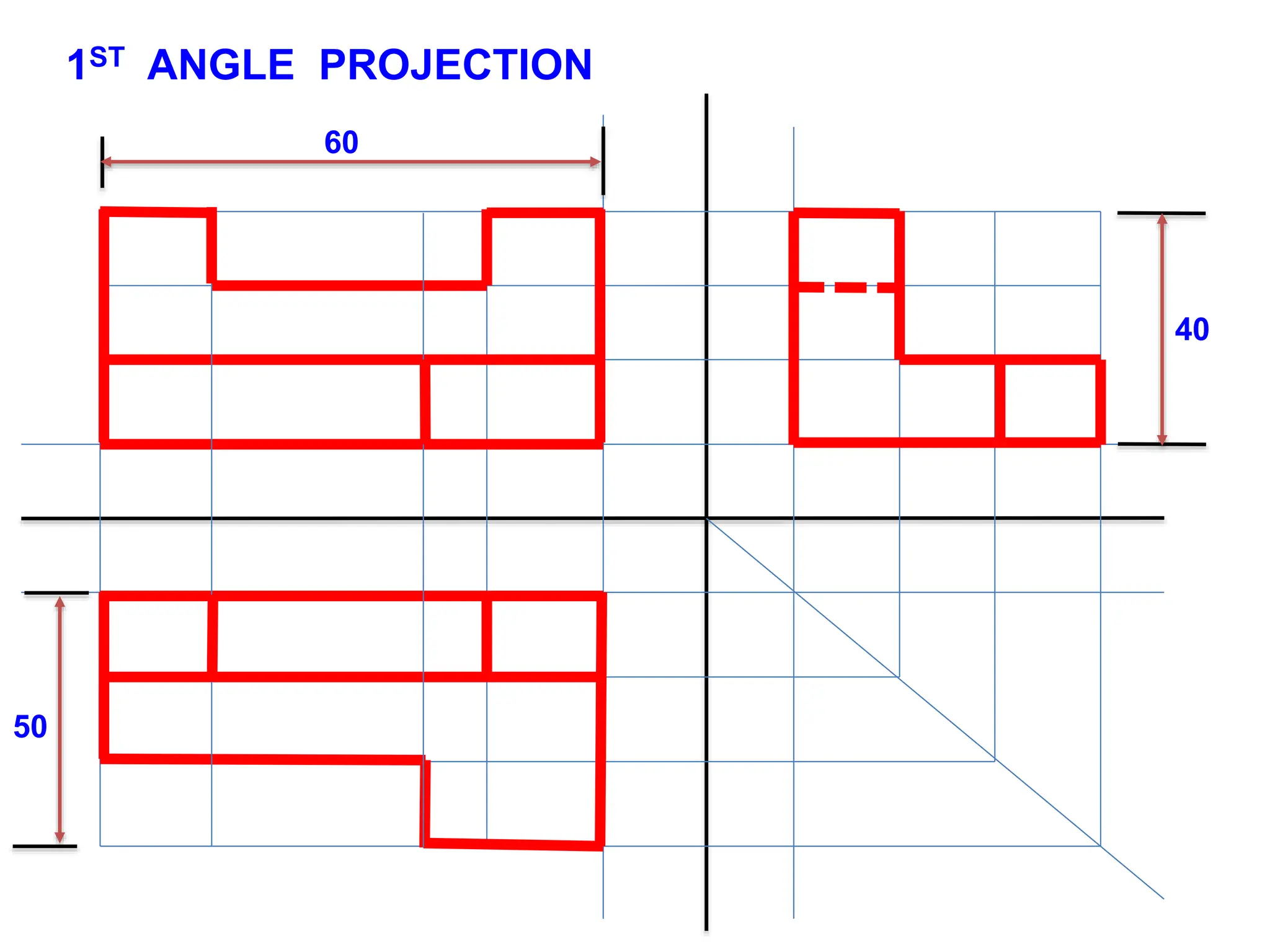 1ST ANGLE PROJECTION
60
50
40
 