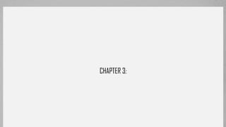 CHAPTER 3:
 