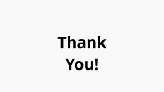 Thank
You!
 