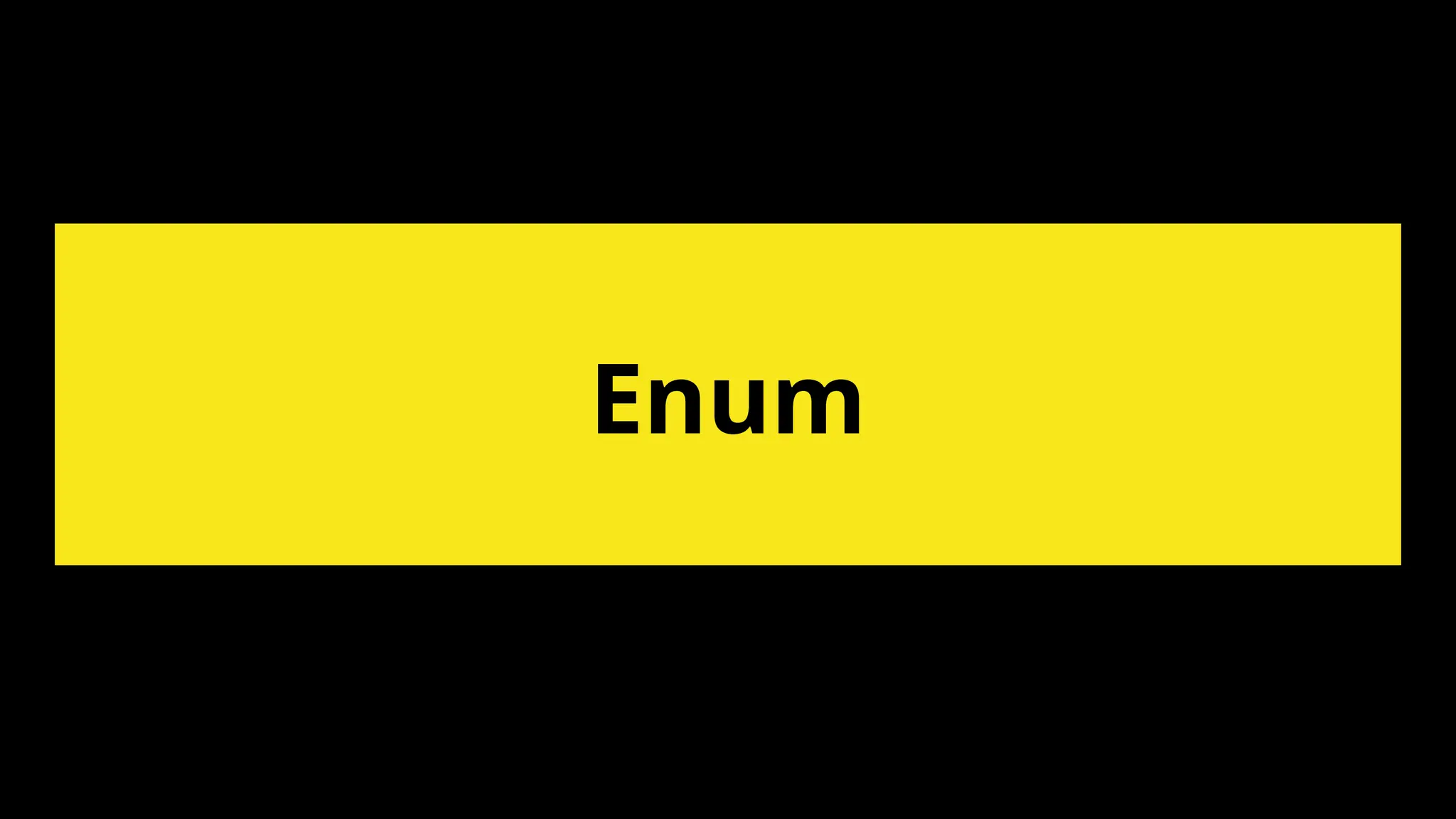 Enum
 