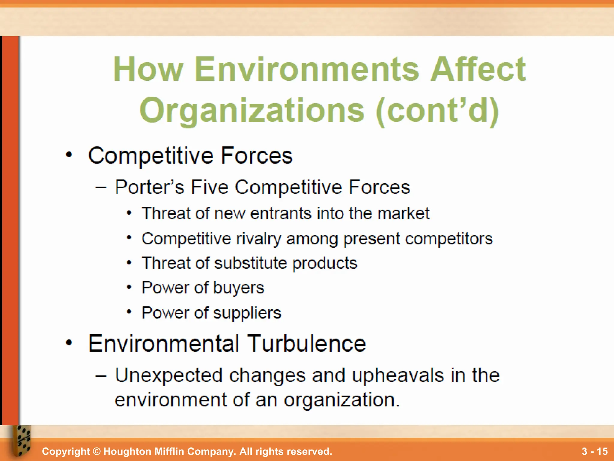 Copyright © Houghton Mifflin Company. All rights reserved. 3 - 15
 