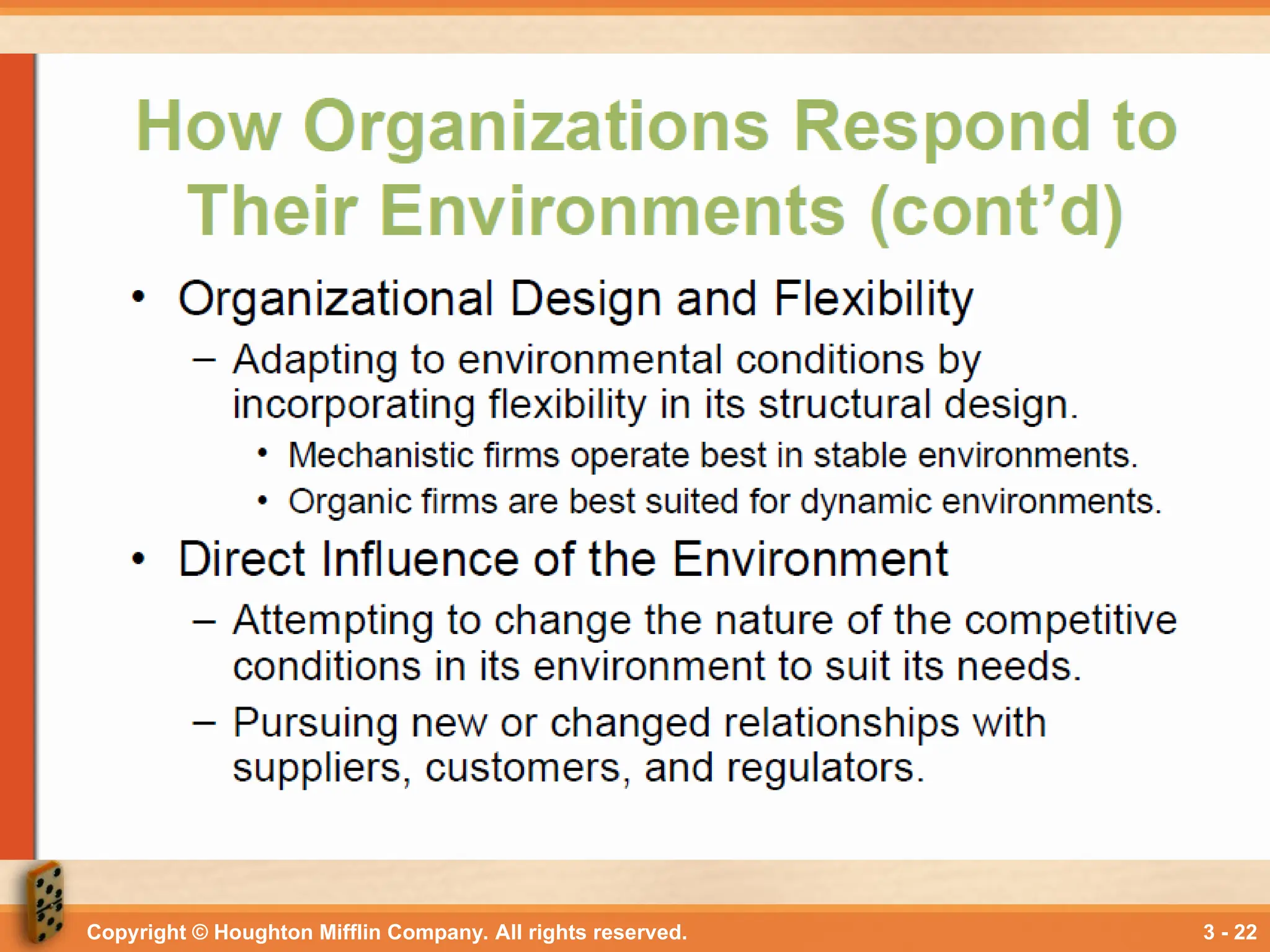 Copyright © Houghton Mifflin Company. All rights reserved. 3 - 22
 