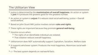 Utilitarian Rights Justice JUSTICE AND ECONOMIC DISTRIBUTION AND ETHICAL THEORIES | PPTX
