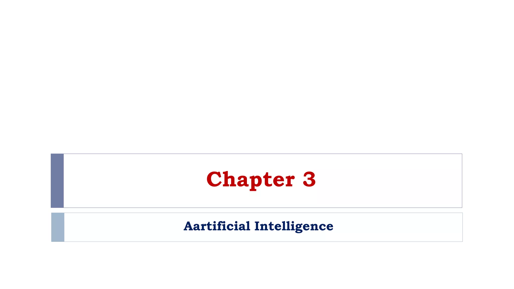 Chapter 3 Artificial Intelligence Pptx