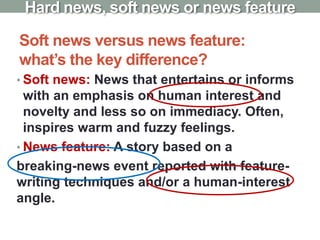 Softnews Layout Basic News Story Structure - JNL-1102 - Reporting and Writing I ...