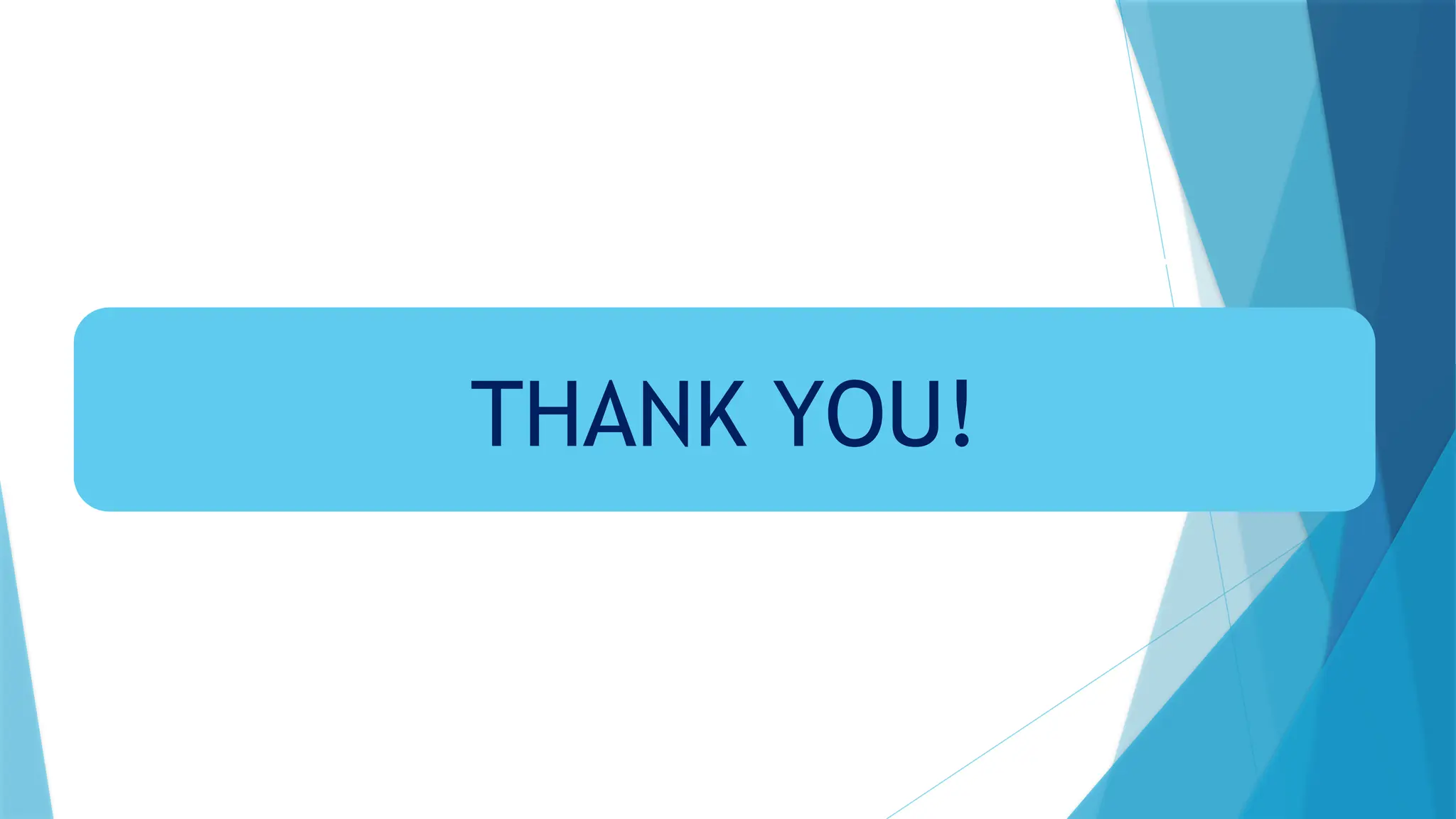 TRUE OR FALSE
THANK YOU!
 