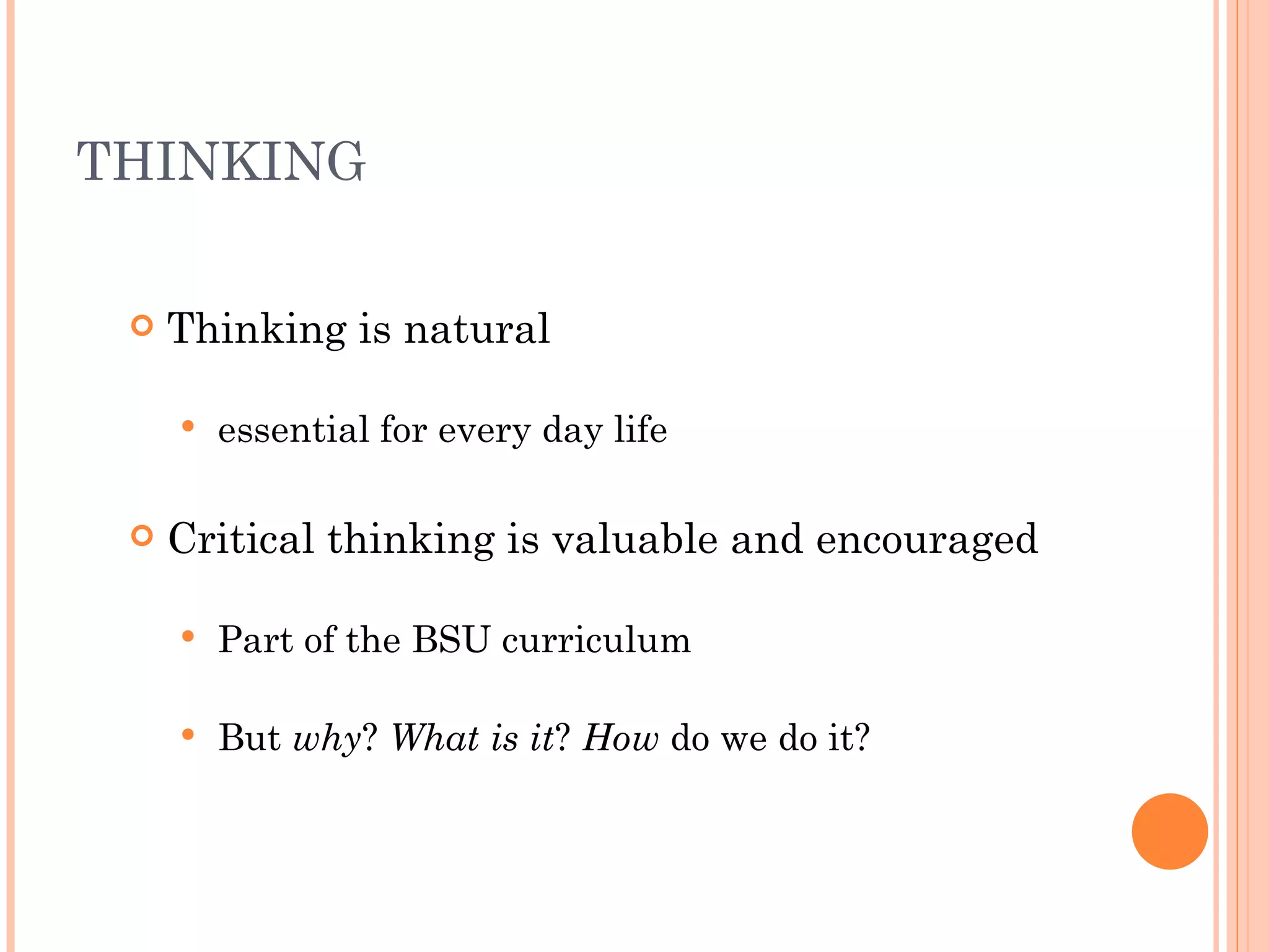 Chapter 3 - Critical thinking | PPT