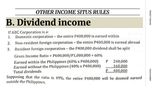 OTHER INCOME SITUS RULES
PAGE
NUMBER
PROJECT
TIMELINE
B. Dividend income
 